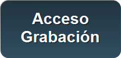 Acceso
Grabaci&oacute;n